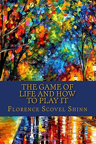 Stock image for The Game of Life and How to Play It for sale by ThriftBooks-Atlanta