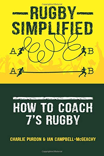 Beispielbild fr Rugby Simplified: How to Coach 7's Rugby zum Verkauf von ThriftBooks-Atlanta