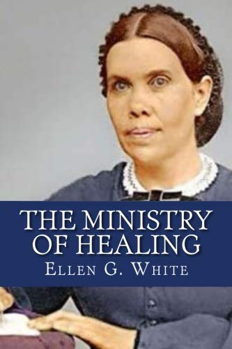 Stock image for The Ministry of Healing for sale by WorldofBooks