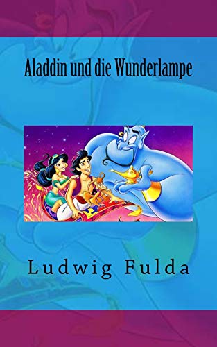 Imagen de archivo de Aladdin und die Wunderlampe Fulda, Ludwig a la venta por VANLIBER