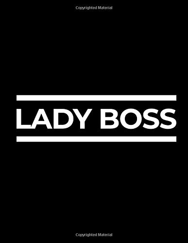 9781724878274: Lady Boss Notebook for Women: Journal for Lady Bosses and Women, Gray Lined Notebook 8.5" x 11" , 120 pp