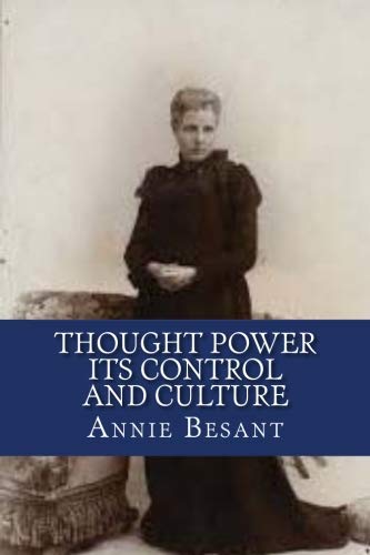9781724892355: Thought Power Its Control and Culture