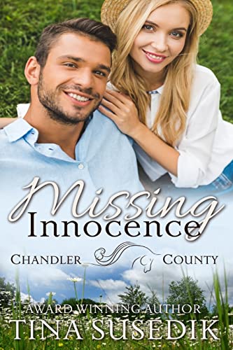 Stock image for Missing Innocence: A Chandler County Novel for sale by THE SAINT BOOKSTORE