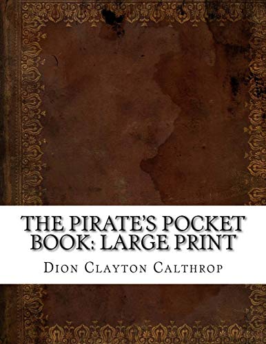 Stock image for The Pirate's Pocket Book: Large Print (Paperback) for sale by Book Depository International