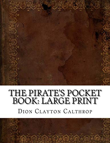 9781724915979: The Pirate's Pocket Book: Large Print