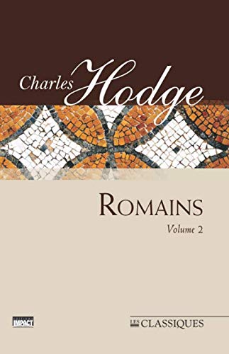 Beispielbild fr Romains (Romans): Volume 2 zum Verkauf von Revaluation Books