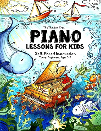 9781724987808: Piano Lessons for Kids: The Thinking Tree - Self-Paced Instruction - Young Beginners, Ages 5-9
