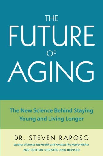 9781725026179: The Future of Aging