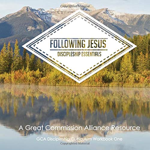 Beispielbild fr Following Jesus: Discipleship Essentials: GCA Discipleship Curriculum Workbook One zum Verkauf von Gulf Coast Books