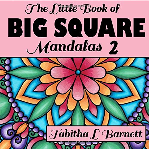 Stock image for The Little Book of BIG SQUARE Mandalas 2: Adult Coloring Book for sale by Your Online Bookstore