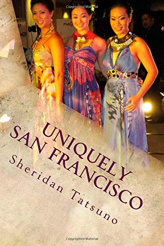 Stock image for Uniquely San Francisco: Volume 2 (Virtually San Francisco) for sale by Revaluation Books