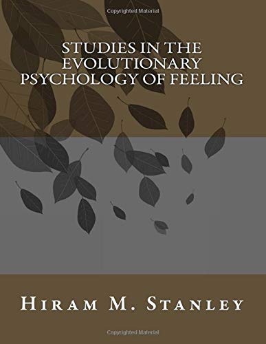 Imagen de archivo de Studies in the Evolutionary Psychology of Feeling a la venta por Ergodebooks