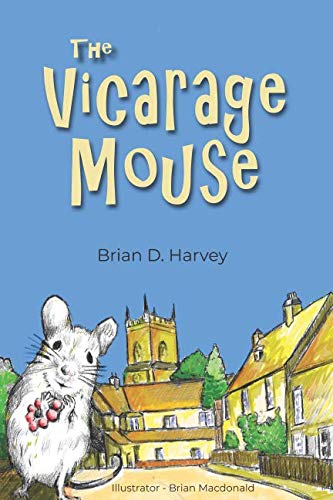 Beispielbild fr The Vicarage Mouse zum Verkauf von SecondSale