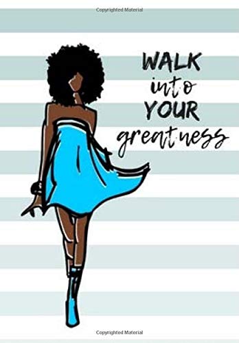 Stock image for Walk Into Your Greatness Notebook for sale by Revaluation Books