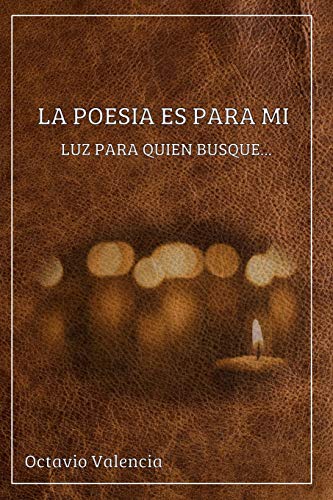 Imagen de archivo de La poesia es para mi: Luz para quien busque. a la venta por ThriftBooks-Dallas