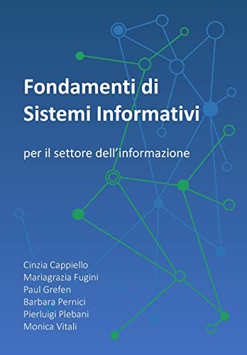 9781725122208: Fondamenti di Sistemi Informativi: per il settore dell'informazione