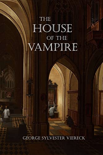 9781725142060: The House of the Vampire