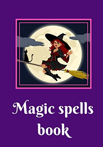 9781725149298: Magic spells Book: Magic spells diary grimoire wiccan pagan occultism