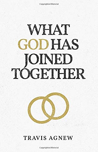 Stock image for What God Has Joined Together for sale by ThriftBooks-Dallas