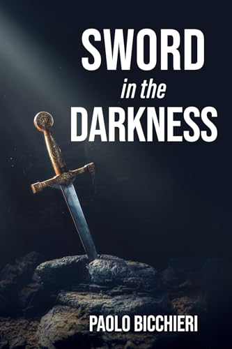 Stock image for Sword in the Darkness for sale by Isle of Books