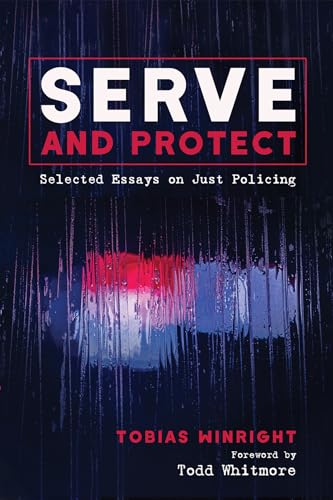 Stock image for Serve and Protect for sale by Revaluation Books