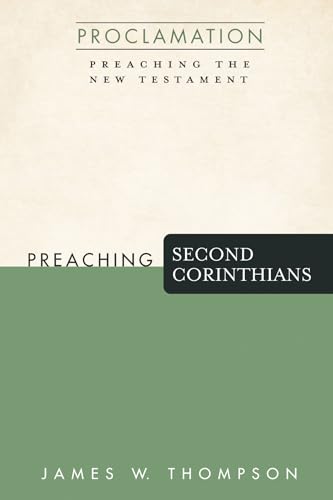 Imagen de archivo de Preaching Second Corinthians a la venta por Better World Books