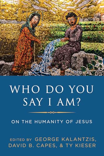 Imagen de archivo de Who Do You Say I Am?: On the Humanity of Jesus a la venta por SecondSale