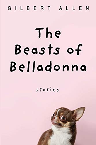 Stock image for The Beasts of Belladonna for sale by ThriftBooks-Atlanta