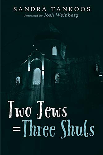 Beispielbild fr Two Jews = Three Shuls zum Verkauf von SecondSale