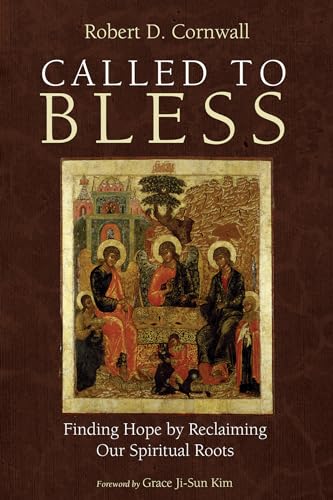 Beispielbild fr Called to Bless : Finding Hope by Reclaiming Our Spiritual Roots zum Verkauf von Better World Books