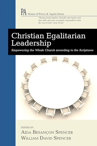 Beispielbild fr Christian Egalitarian Leadership zum Verkauf von Ria Christie Collections