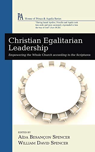 Beispielbild fr Christian Egalitarian Leadership zum Verkauf von Ria Christie Collections