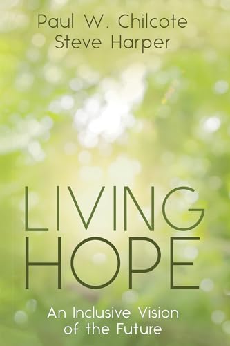 Stock image for Living Hope: An Inclusive Vision of the Future for sale by HPB-Ruby