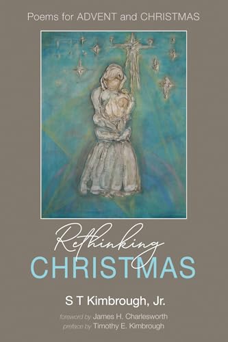 Imagen de archivo de Rethinking Christmas : Poems for Advent and Christmas a la venta por GreatBookPrices
