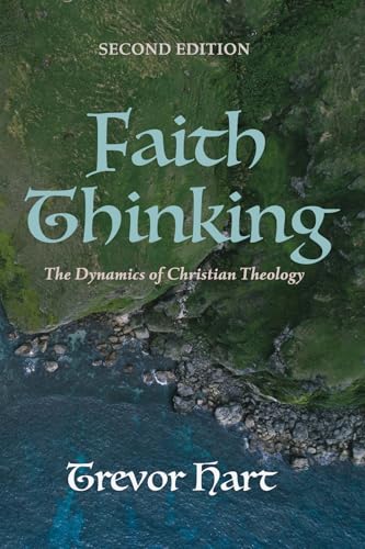 

Faith Thinking, Second Edition