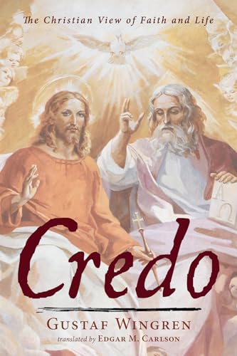 9781725278301: Credo: The Christian View of Faith and Life
