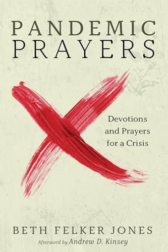 Beispielbild fr Pandemic Prayers: Devotions and Prayers for a Crisis zum Verkauf von SecondSale
