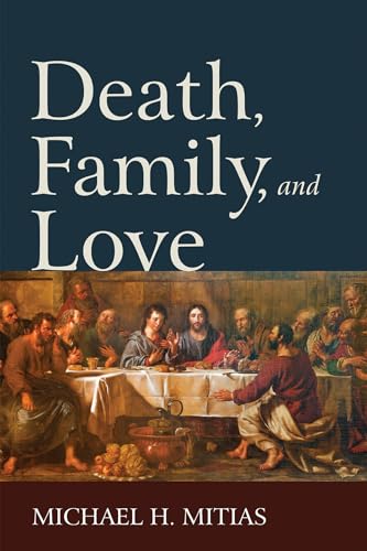 Stock image for Death, Family, and Love for sale by Chiron Media