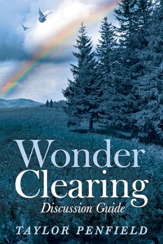 Stock image for Wonder Clearing, Discussion Guide for sale by GreatBookPrices