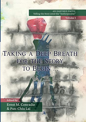 Imagen de archivo de Taking a Deep Breath for the Story to Begin An Earthed Faith, Volume 1 a la venta por TextbookRush