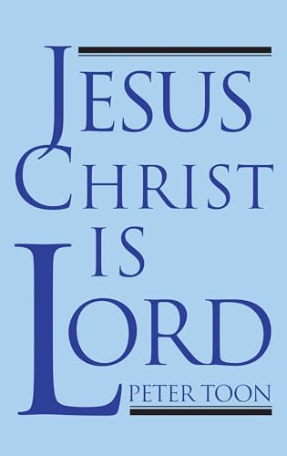 

Jesus Christ Is Lord