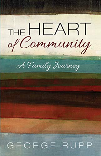 Imagen de archivo de Heart of Community : A Family Journey a la venta por GreatBookPrices