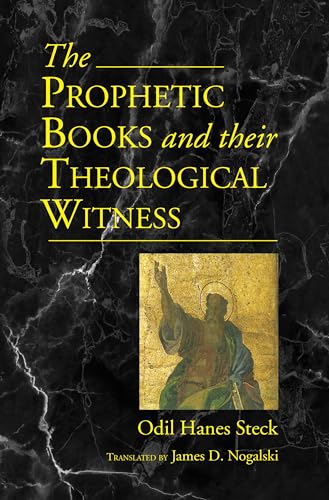 Stock image for Prophetic Books and Their Theological Witness for sale by GreatBookPrices