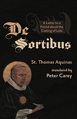 9781725289765: De Sortibus: A Letter to a Friend about the Casting of Lots