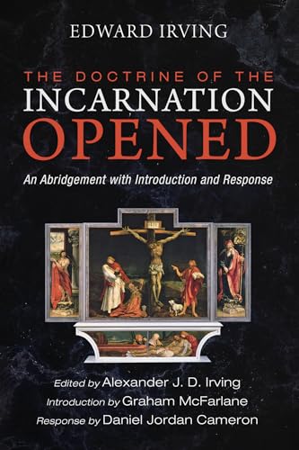 Stock image for The Doctrine Of The Incarnation Opened for sale by GreatBookPrices