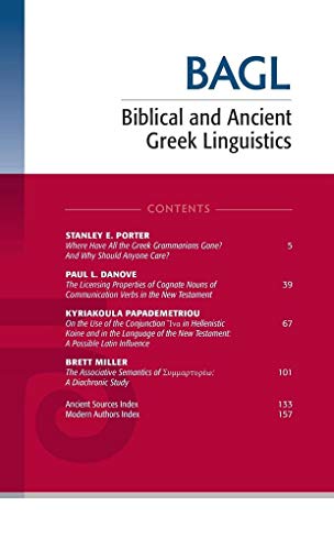 Beispielbild fr Biblical And Ancient Greek Linguistics, Volume 9 zum Verkauf von GreatBookPrices