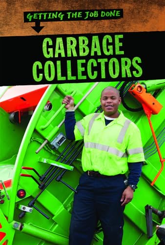 Stock image for Garbage Collectors for sale by ThriftBooks-Atlanta