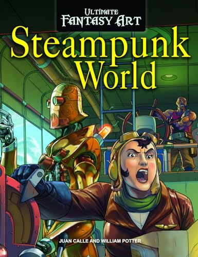 Imagen de archivo de Steampunk World a la venta por ThriftBooks-Dallas