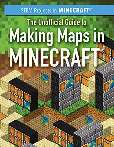 9781725310605: The Unofficial Guide to Making Maps in Minecraft