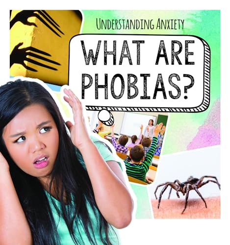 9781725317970: What Are Phobias?